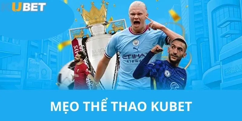 Nhà cái bật mí đến hội viên những mẹo soi kèo thể thao hiệu quả