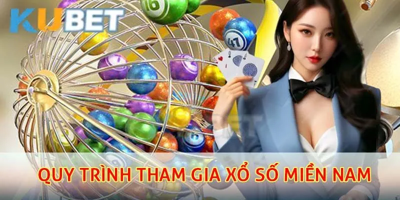 Quy trình tham gia xổ số miền nam tại Kubet vô cùng thuận tiện