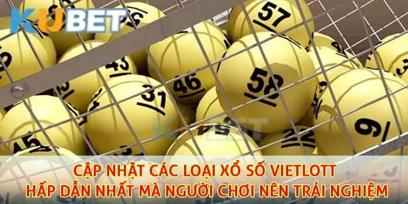 Bật mí thông tin chuẩn xác về những loại xổ số đang được ưa thích hiện nay